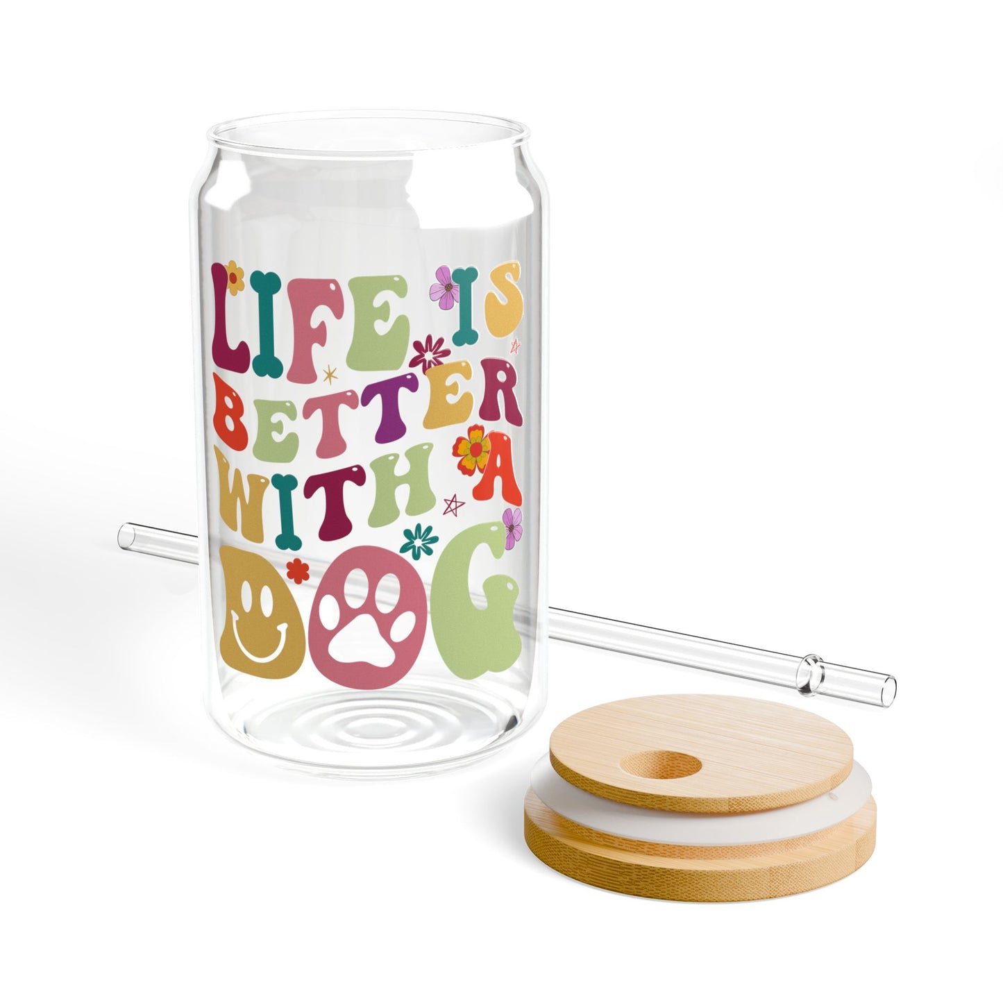 Sipper Glass, 16oz, Life Is Better With a dog